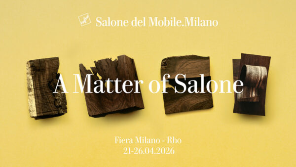 Salone del Mobile.Milano 2026<br>第64回ミラノサローネ国際家具見本市